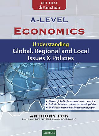 A Level Economics: Understanding Global, Regional, Local Issues and Policies